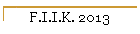 F.I.I.K. 2013