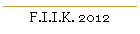 F.I.I.K. 2012
